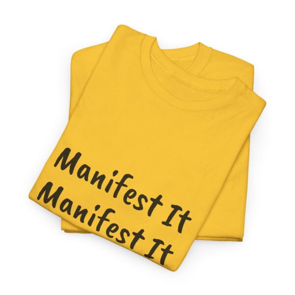 Unisex Cotton "Manifest It" Tee - Image 5