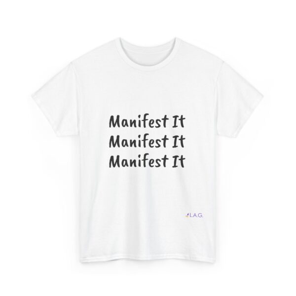 Unisex Cotton "Manifest It" Tee - Image 30