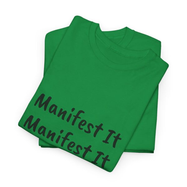 Unisex Cotton "Manifest It" Tee - Image 194