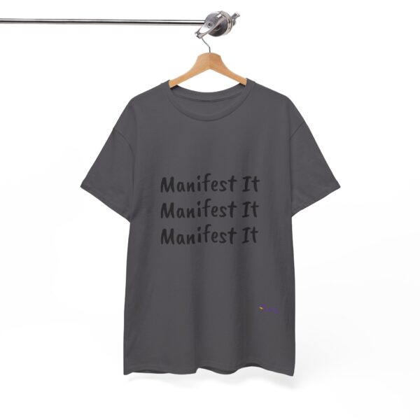 Unisex Cotton "Manifest It" Tee - Image 277