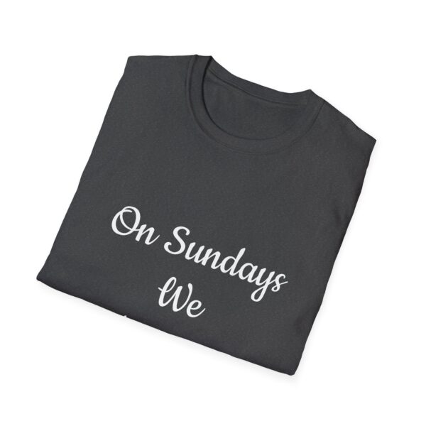 Unisex "On Sundays we Brunch" T-Shirt - Image 28