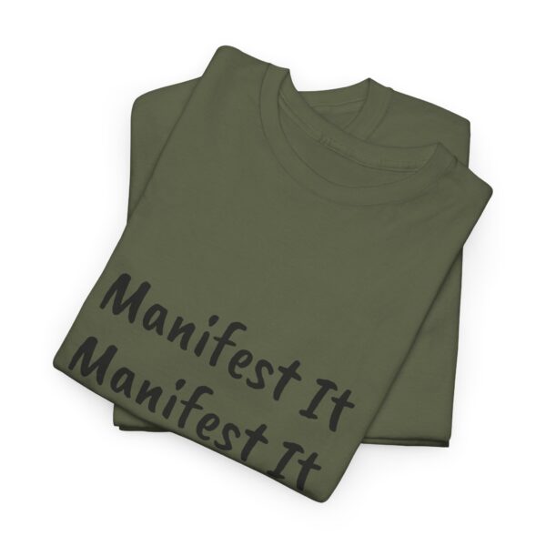 Unisex Cotton "Manifest It" Tee - Image 140