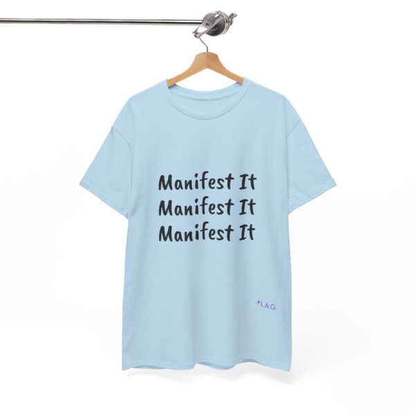 Unisex Cotton "Manifest It" Tee - Image 250