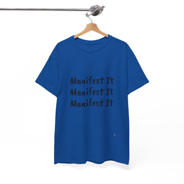 Unisex Cotton "Manifest It" Tee - Image 304