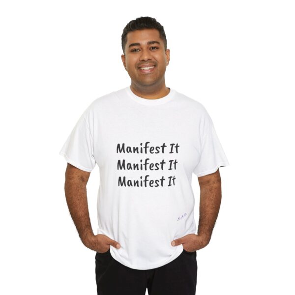 Unisex Cotton "Manifest It" Tee - Image 44