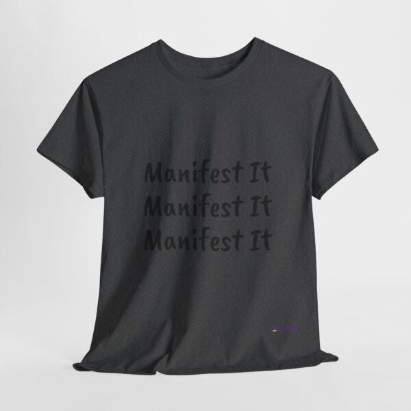 Unisex Cotton "Manifest It" Tee - Image 222