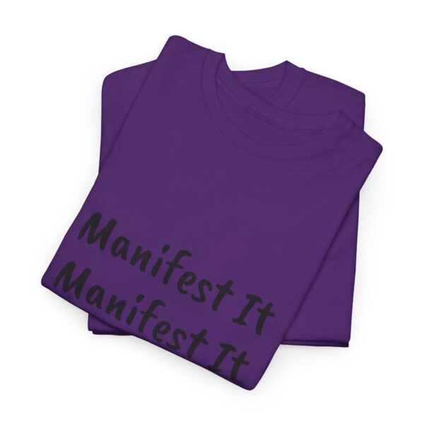 Unisex Cotton "Manifest It" Tee - Image 356