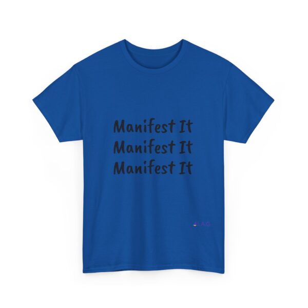 Unisex Cotton "Manifest It" Tee - Image 300