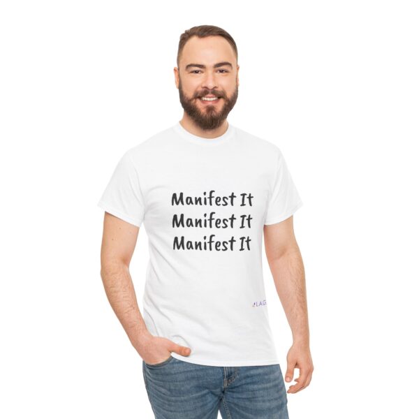 Unisex Cotton "Manifest It" Tee - Image 40