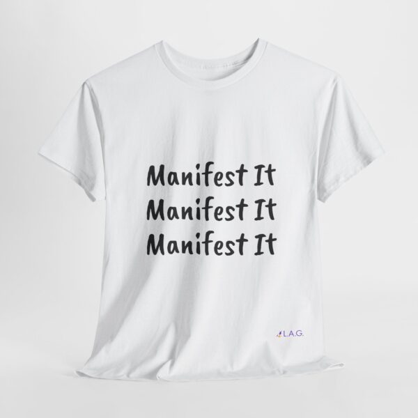 Unisex Cotton "Manifest It" Tee - Image 33