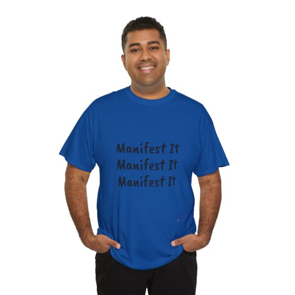 Unisex Cotton "Manifest It" Tee - Image 314