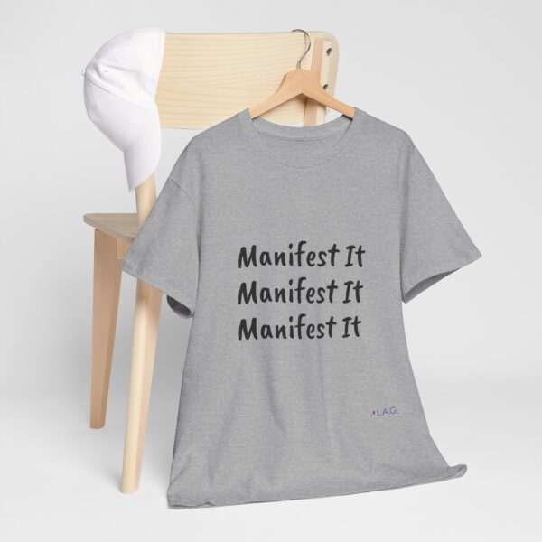 Unisex Cotton "Manifest It" Tee - Image 62