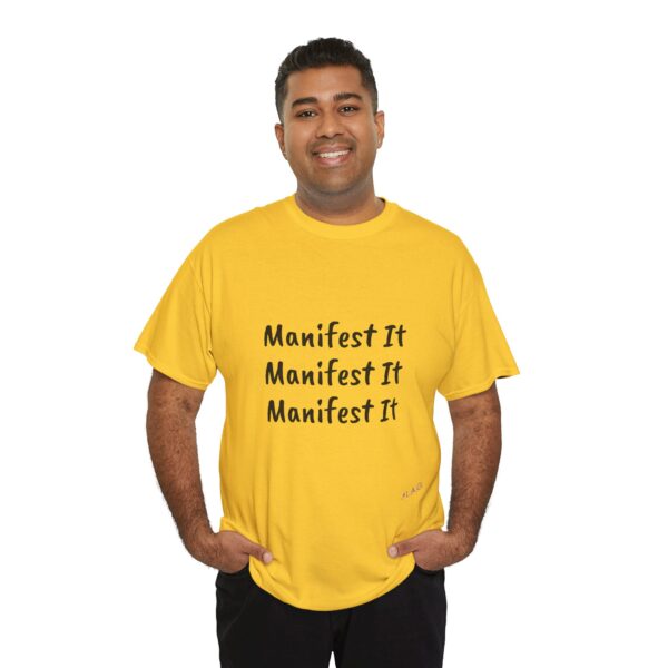 Unisex Cotton "Manifest It" Tee - Image 17