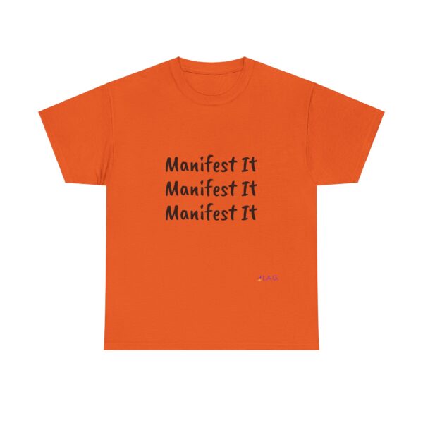 Unisex Cotton "Manifest It" Tee - Image 82