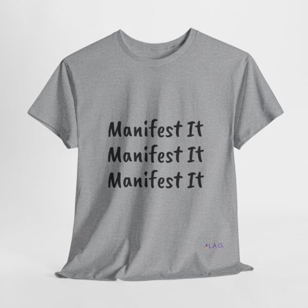 Unisex Cotton "Manifest It" Tee - Image 60