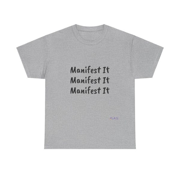 Unisex Cotton "Manifest It" Tee - Image 55