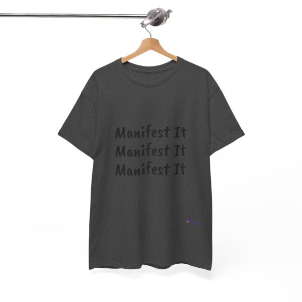 Unisex Cotton "Manifest It" Tee - Image 223