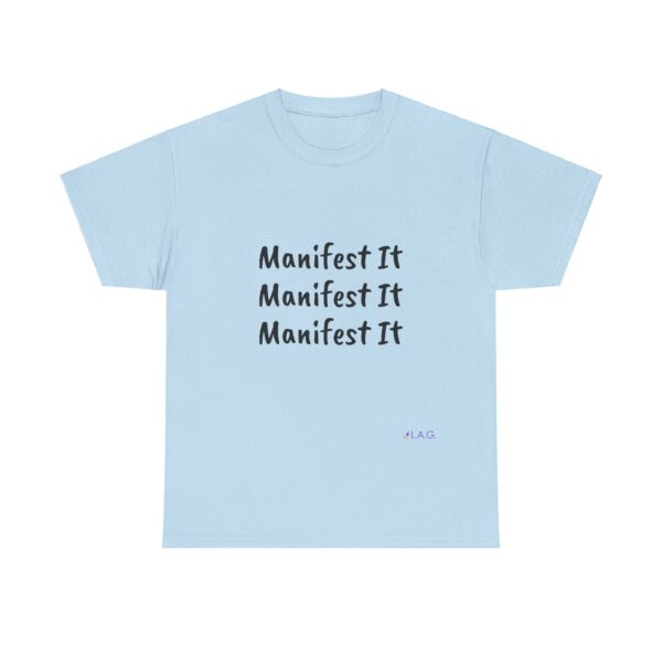 Unisex Cotton "Manifest It" Tee - Image 244