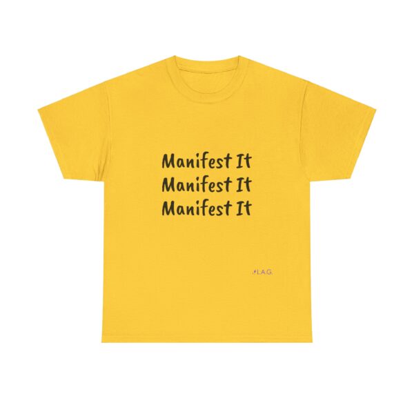 Unisex Cotton "Manifest It" Tee