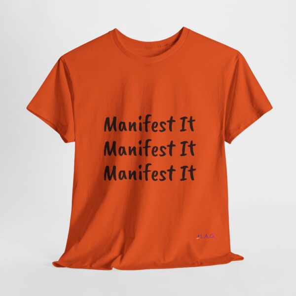 Unisex Cotton "Manifest It" Tee - Image 87