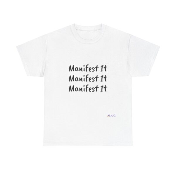 Unisex Cotton "Manifest It" Tee - Image 28