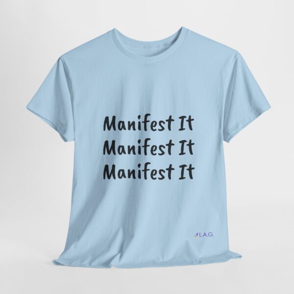 Unisex Cotton "Manifest It" Tee - Image 249