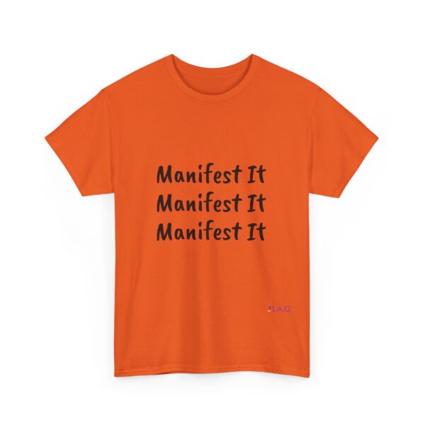 Unisex Cotton "Manifest It" Tee - Image 84