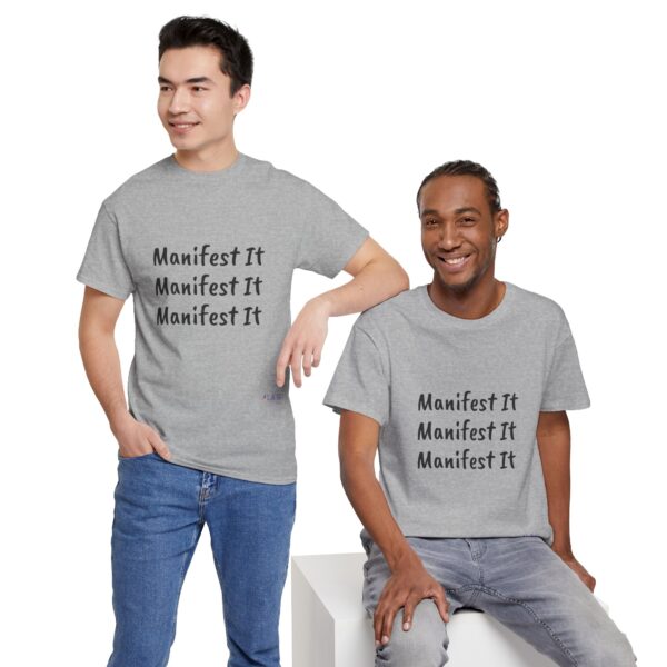 Unisex Cotton "Manifest It" Tee - Image 80