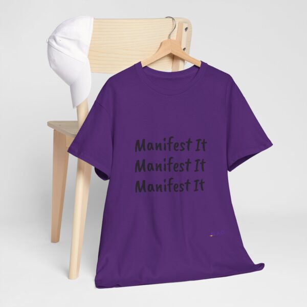 Unisex Cotton "Manifest It" Tee - Image 359