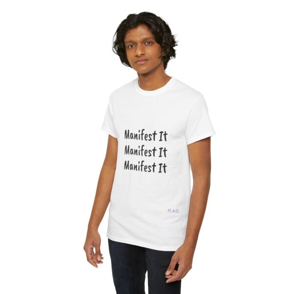 Unisex Cotton "Manifest It" Tee - Image 46