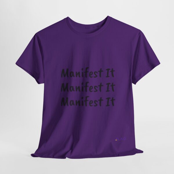 Unisex Cotton "Manifest It" Tee - Image 357