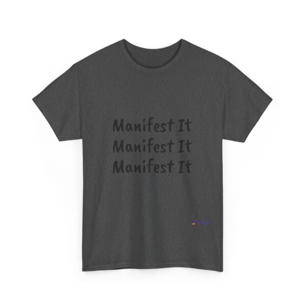 Unisex Cotton "Manifest It" Tee - Image 219